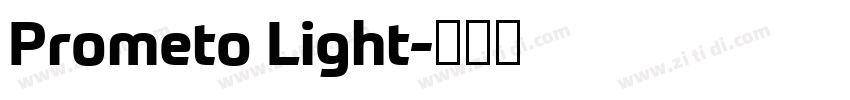 Prometo Light字体转换